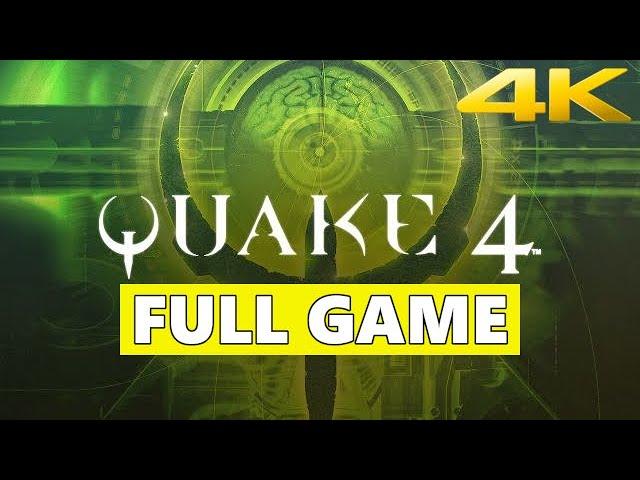 Quake 4 Full Walkthrough Gameplay - No Commentary (PC Longplay)