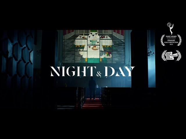 Night and Day | Official Teaser