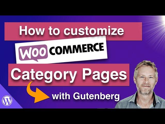 How to edit the WooCommerce Category Page [no coding required]