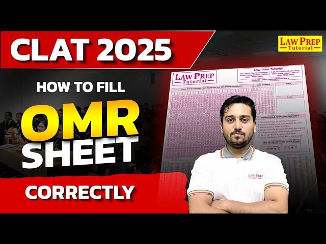 CLAT 2025 : How to Fill OMR Sheet Correctly | Tips for CLAT Exam