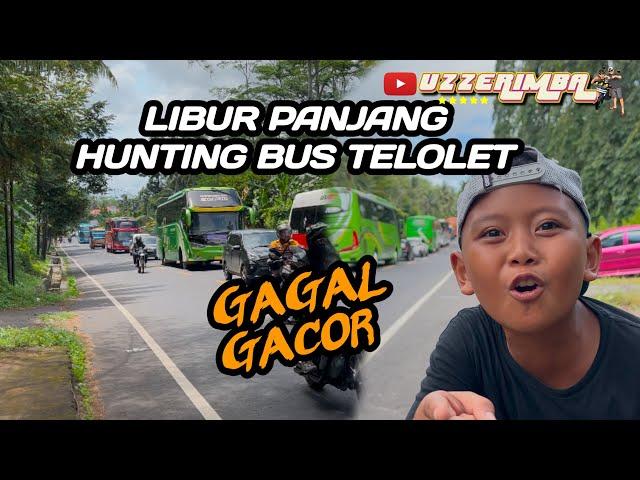 HUNTING BUS TELOLET ‼️LONG WEEKEND