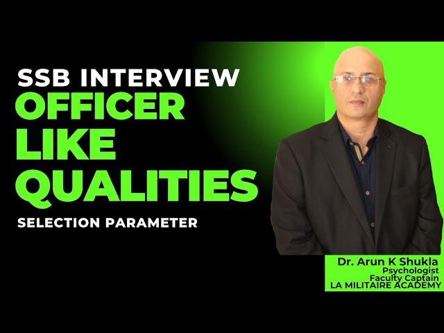 Unveiling Officer-Like Qualities: The Path to Leadership"|| SSB INTERVIEW || OLQ