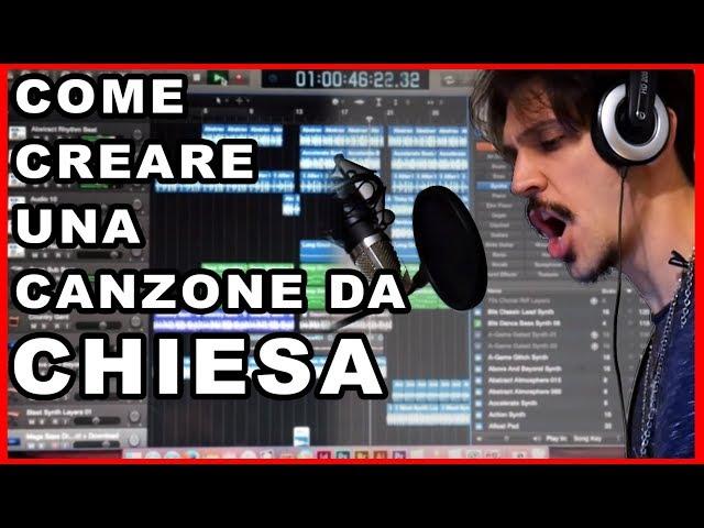 COME CREARE UNA CANZONE DA CHIESA.. SENZA ALCUN TALENTO -- Tutorial