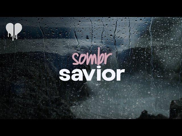 sombr - savior (lyrics)