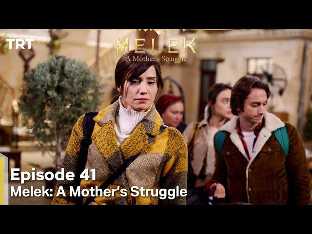 Melek A Mother's Struggle Episode 41