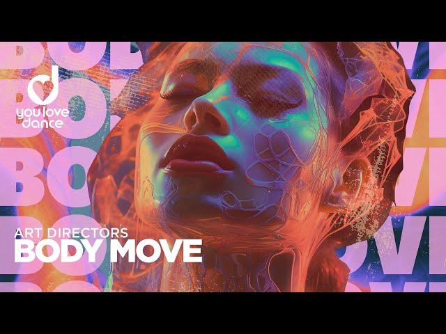 Art Directors – Body Move