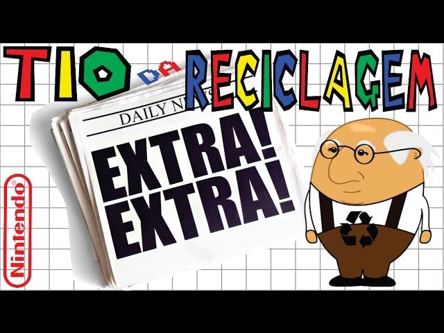 EXTRA EXTRA!!! Tio da Reciclagem em: O SUPER NINTENDO SNES