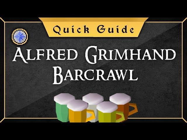 [Quick Guide] Alfred Grimhand Barcrawl