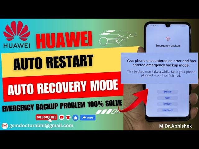 Huawei pot Lx1af Your Phone encountered an error | Honor Auto Restart |  Emergency Backup Problem...