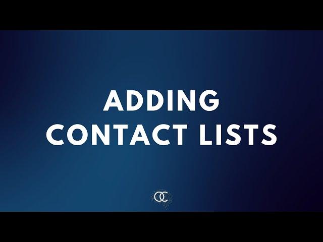 Adding Contact Lists - Offer Central CRM