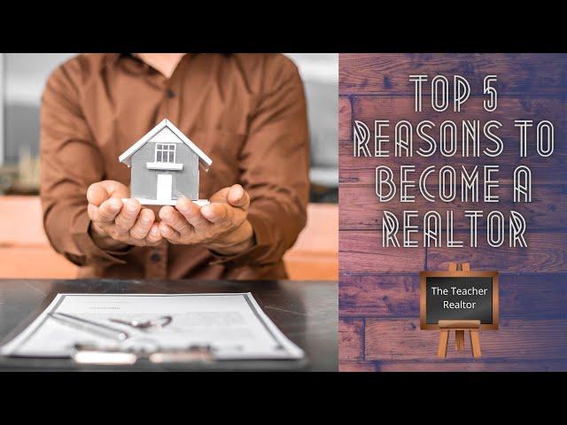 Why You Should Become a Realtor