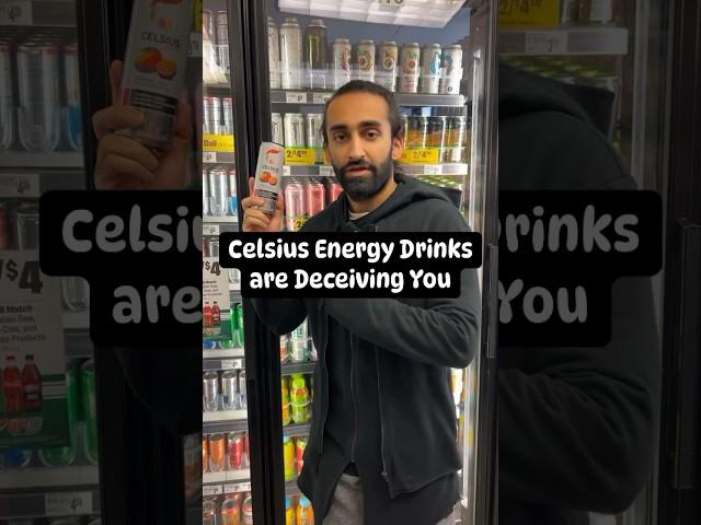 Celsius Energy Drinks are Deceiving You #celsius #energydrink #energydrinks