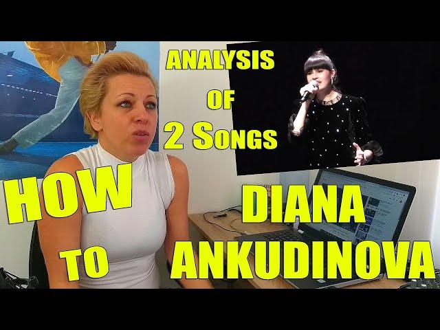 How to / Diana Ankudinova / Диана Анкудинова / Phoenix Vocal Studio #analysis #vocalcoach #tutorial