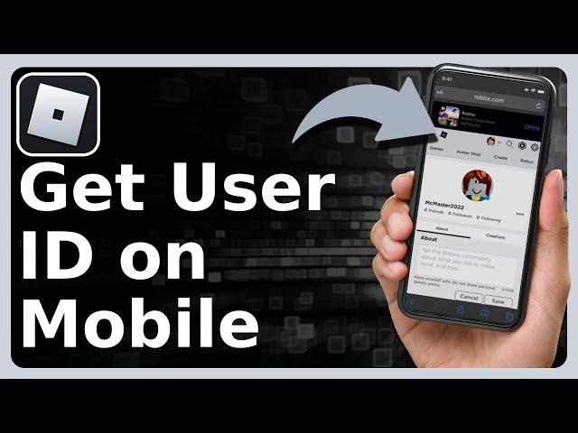 How To Get Your Roblox User ID On Mobile