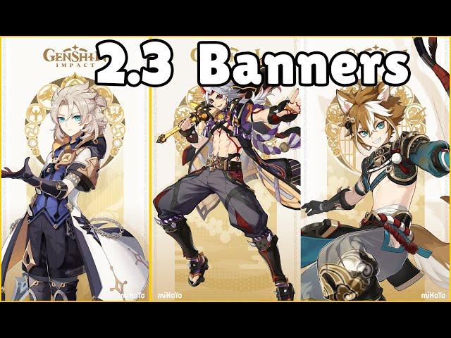 2.3 Banners | Who Should You Pull? - Genshin Impact