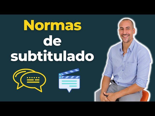  Normas de SUBTITULADO | Aprende las REGLAS de subtitulación