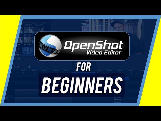 How to Use Openshot Video Editor - Complete Tutorial