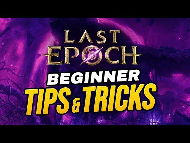 INVALUABLE Beginner Tips from Last Epoch's FASTEST Player