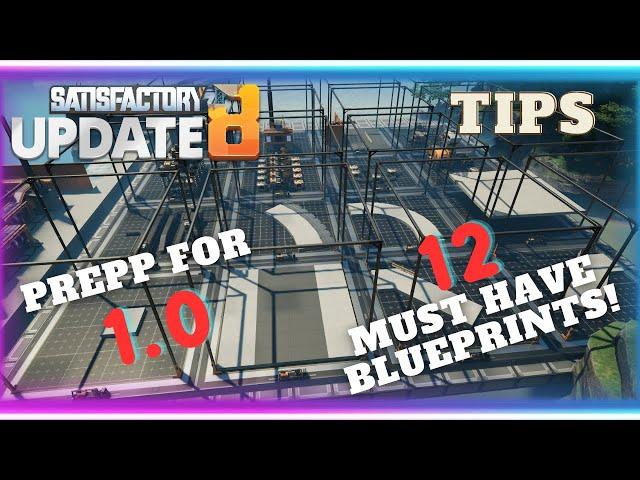 Quality of Life BLUEPRINT to make 1.0 EASIER | Tips and Tricks | Satisfactory 1.0