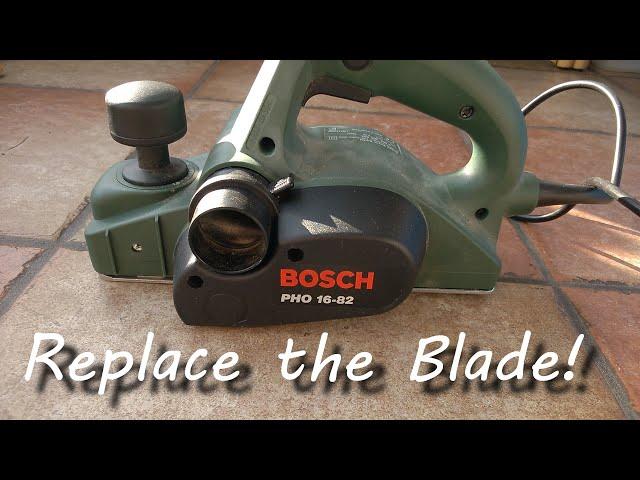 Replacing Bosch PHO16-82 Planer Blade