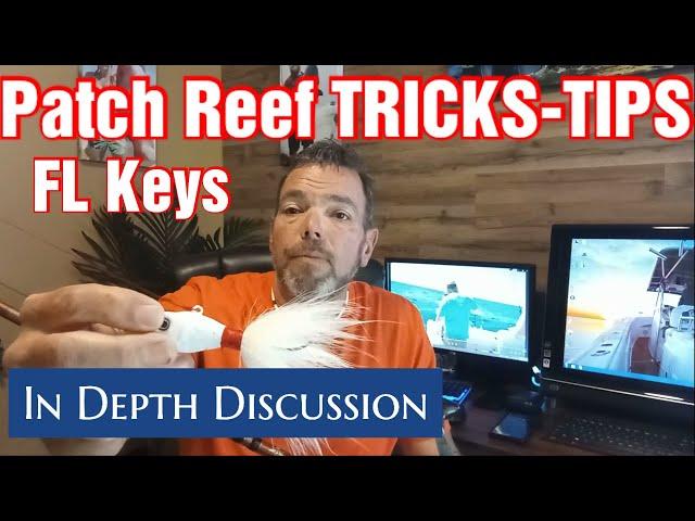 Tips and Tricks for Florida Keys Patch Reef Fishing - DISCUSSING BAIT, CHUM, RIGS AND MORE