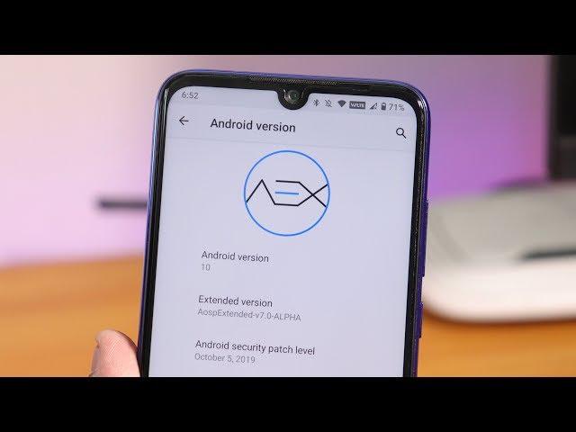 AOSP Extended || AEX || Android 10 On Redmi Note 7 Pro! Say Yes To Customization