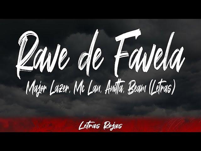 Major Lazer, Mc Lan, Anitta, Beam - Rave de Favela (Lyrics / Letra) | #WingLyrics