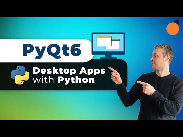 PyQt6 - Build Desktop Apps with Python - Intro and Core Concepts!