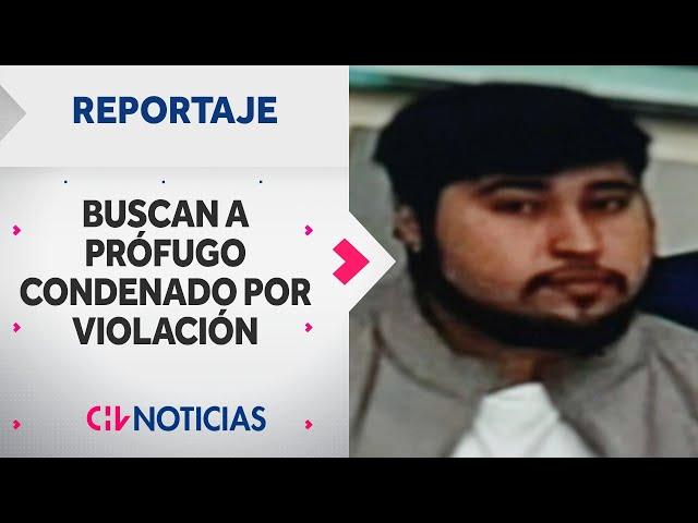 Buscan a prófugo por violar a compañera de universidad: Condenado a 5 años de cárcel | REPORTAJE CHV