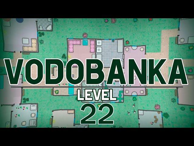 Vodobanka - level 22 - уровень 22