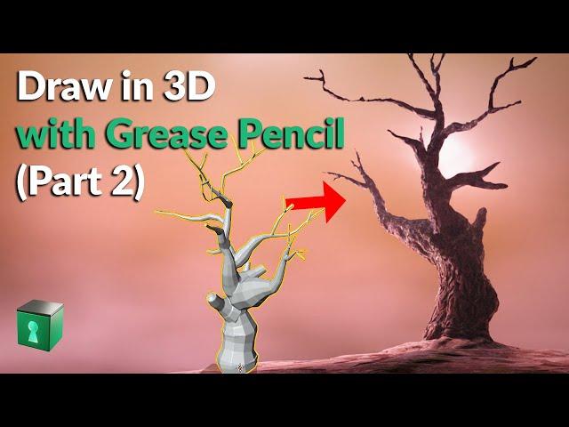 Blender Secrets - Draw in 3D with Grease Pencil (part 2)