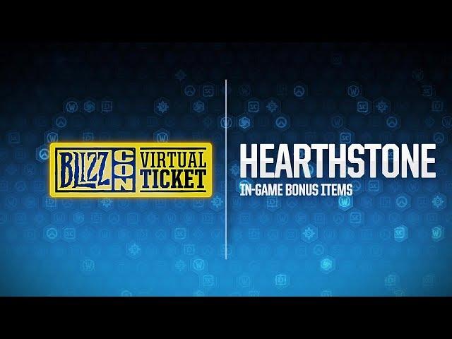 BlizzCon 2018 Virtual Ticket - Hearthstone: In-Game Item Reveal