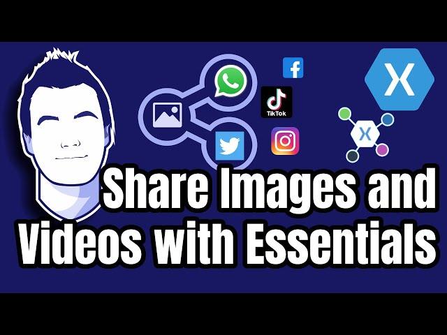 Share Images and Videos with Essentials Share in Xamarin.Forms