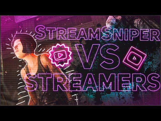 Dead by Daylight [Stream Sniper vs Streamers]  Raf Raider, Evil Camper, SOBLZN.