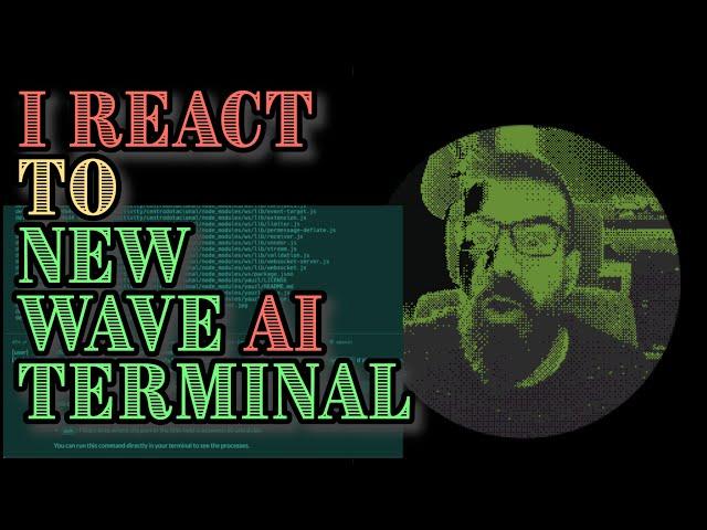 I react to the NEW Wave Terminal! (0.8)