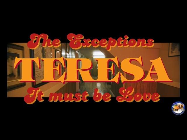 The Exceptions - It must be Love - Lord Juco Teresa sample and speed
