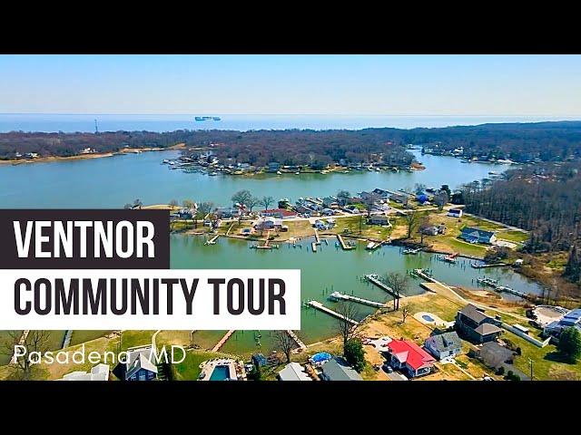 Ventnor Community Tour in Pasadena, Maryland