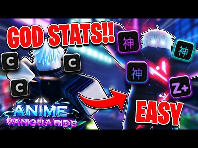 How To EASILY Get GOD STATS In Anime Vanguards Update 1