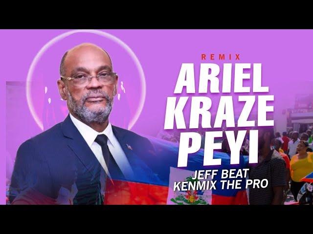 REMIX ARIEL KRAZE PEYI _-JEFF BEATS- KENMIX THE PRO _-[OFFICIEL REMIX]2024