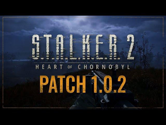 STALKER 2 - ЕЩЕ ОДИН ПАТЧ ! СТАЛКЕР  2 ИГРА ГОДА !