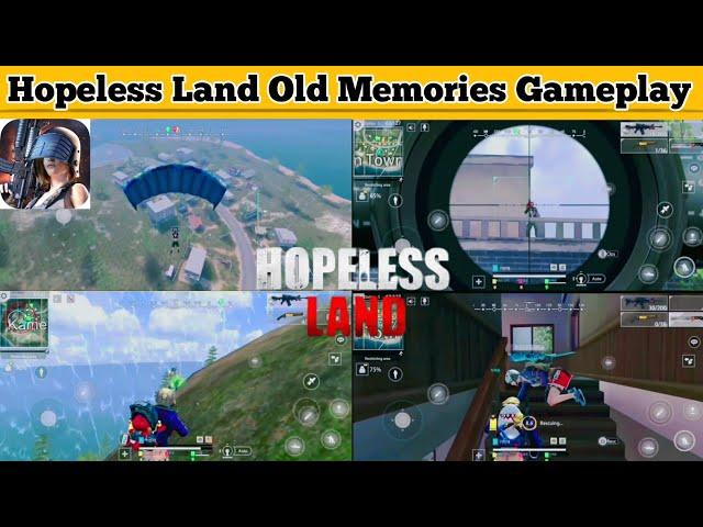 Hopeless Land Gameplay 2022 | Hopeless Land Old Memories Gameplay | Hopeless Land Download 2022