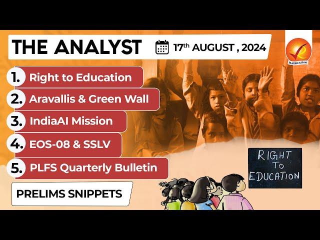 The Analyst 17th August 2024 Current Affairs Today | Vajiram and Ravi Daily Newspaper Analysis