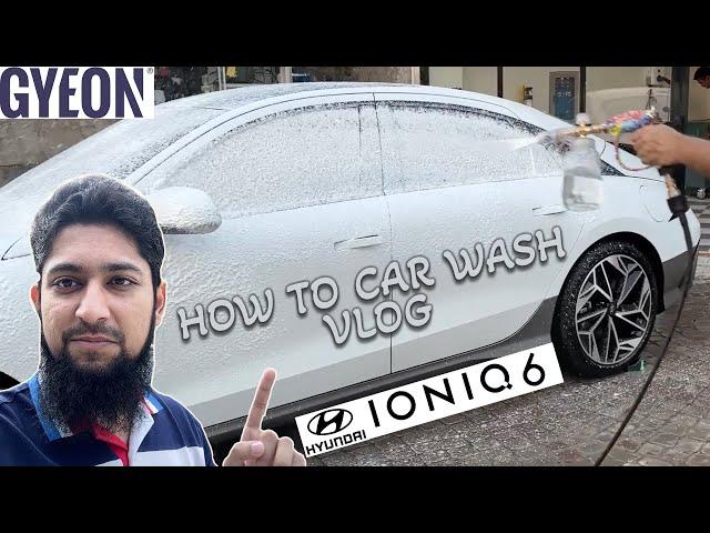 Car Wash & Detailing Vlog | Hyundai Ioniq 6 | All GYEON | Ioniq Part 4 | Yes In Pakistan