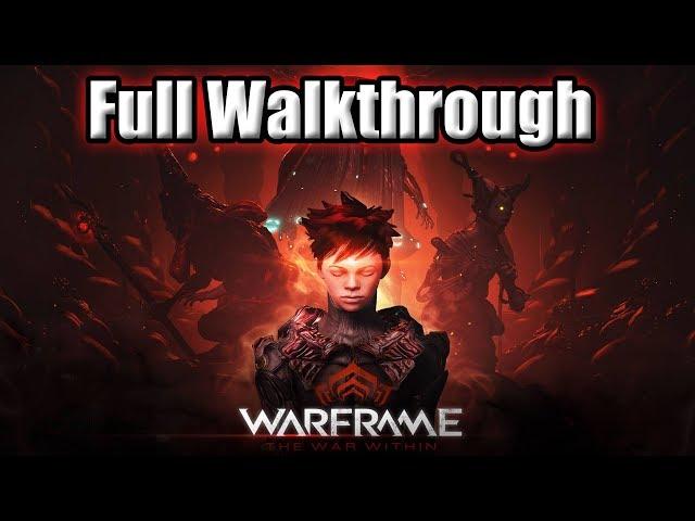 Warframe The War Within Complete Walkthrough