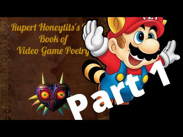 Big Book of Video Game Poetry (Part One)- Rupert Honeytits