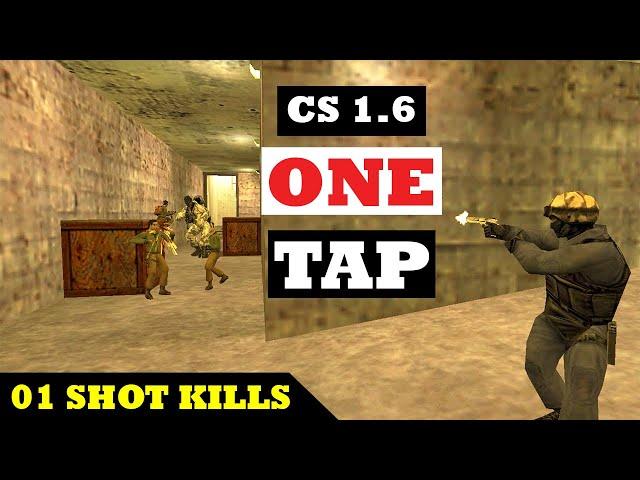 COUNTER-STRIKE 1.6 BEST ONE TAPS