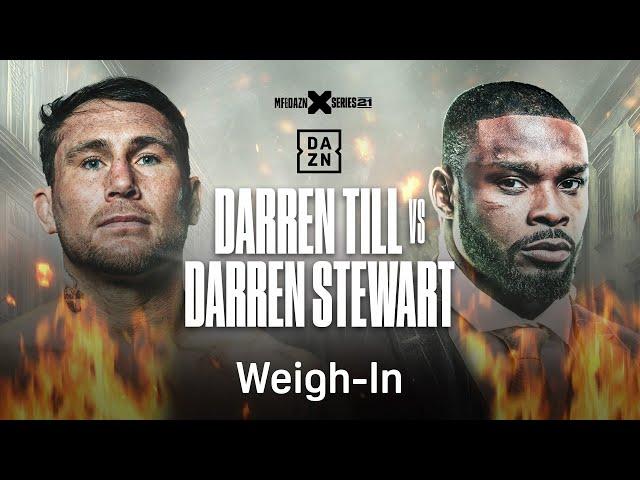 DARREN TILL VS. DARREN STEWART | MISFITS & DAZN X SERIES 21 WEIGH IN LIVESTREAM
