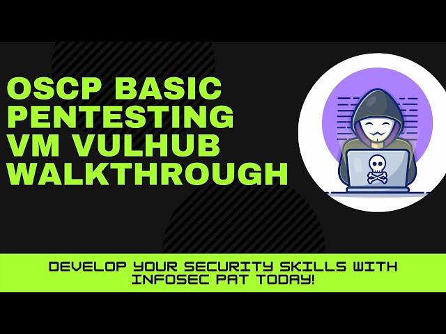 Basic Pentesting 1 VulnHub CTF Walkthrough OSCP with InfoSec Pat - Video 2021 WATCH NOW!