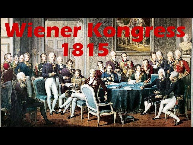 Der Wiener Kongress 1815 - Die territoriale Neuordnung Europas nach den Napoleonischen Kriegen Doku