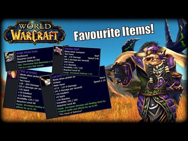 My Favourite Items in Classic WoW